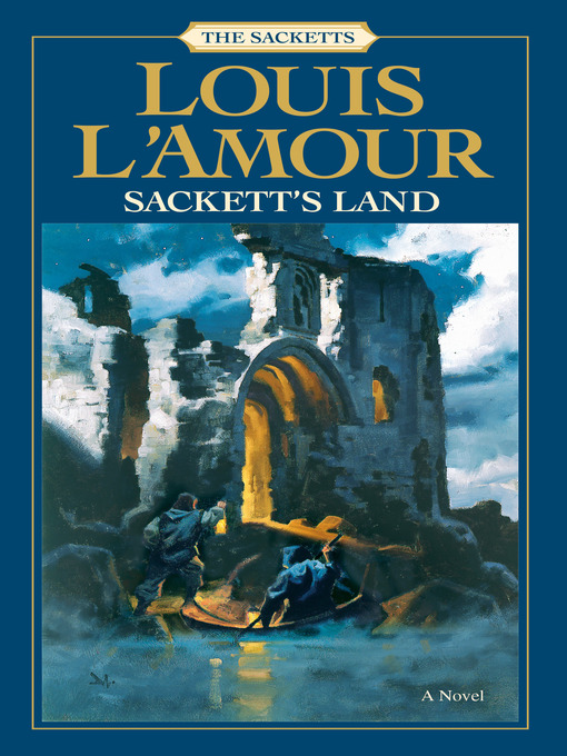 Title details for Sackett's Land by Louis L'Amour - Wait list